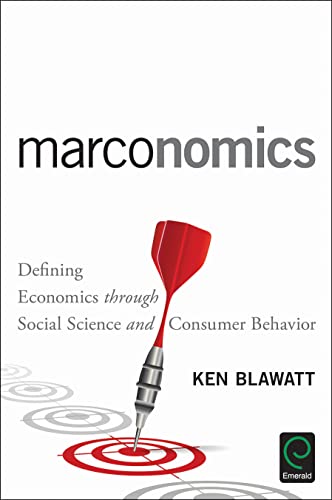 Marconomics: Defining Economics through Social Science and Consumer Behavior