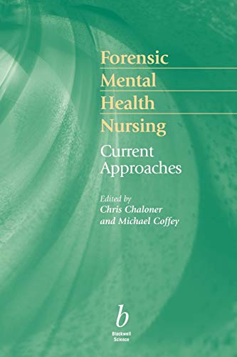 Forensic Mental Health Nursing