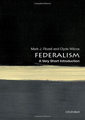 Federalism: A Very Short Introduction (Very Short Introductions)