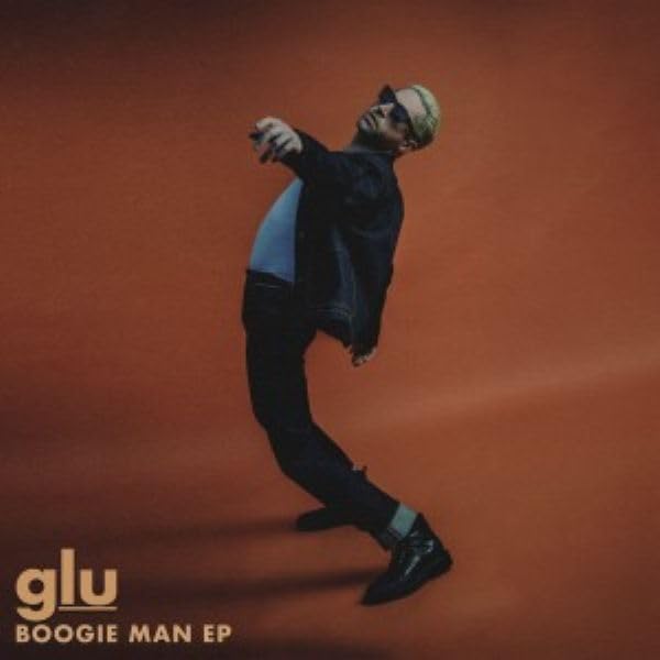 Album cover for Glu’s “Boogie Man EP” featuring a man in sunglasses.