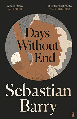 Days Without End: Sebastian Barry