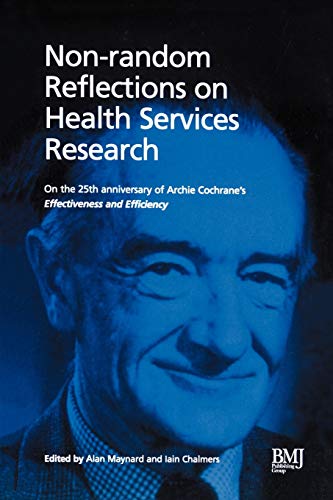 Non-random Reflections on Health Services Research