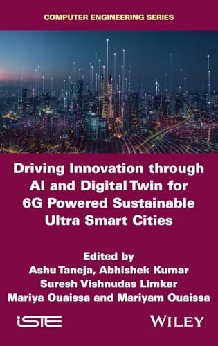 Driving Innovation through AI and Digital Twin for 6G Powered Sustainable Ultra Smart Cities
