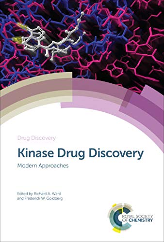 Kinase Drug Discovery : Modern Approaches : Volume 67