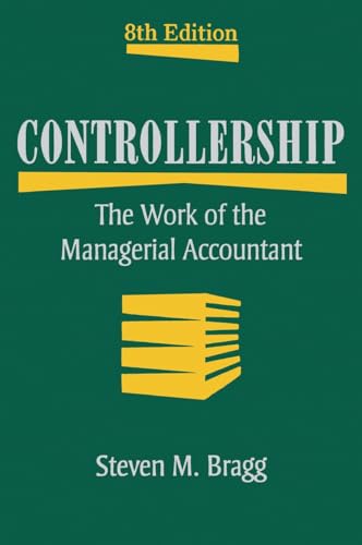 Controllership: The Work of the Managerial Accountant