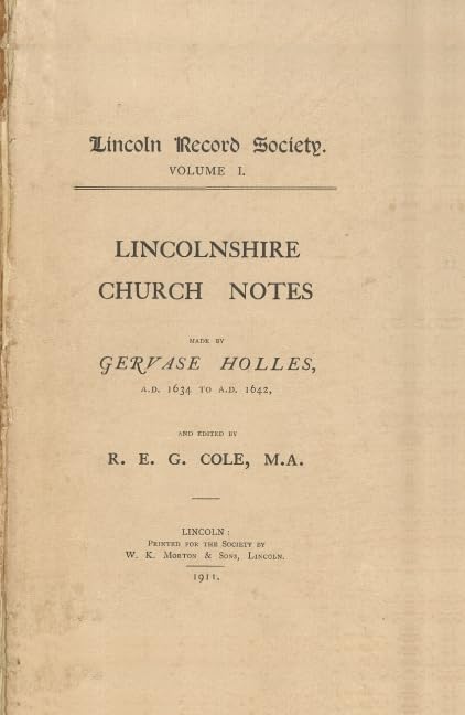 Lincolnshire Church Notes made by Gervase Holles