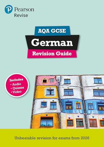 Pearson Revise AQA GCSE German: Revision Guide incl. audio, quiz & video content - for 2026 and 2027 exams (new specification)