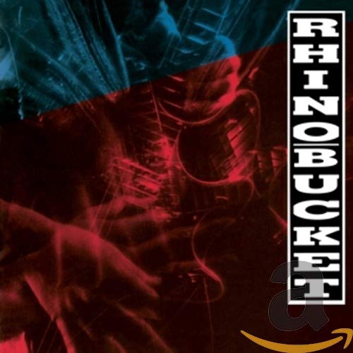 Rhino Bucket album cover: red and blue abstract design with band name.