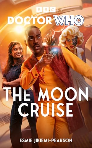 Doctor Who: The Moon Cruise