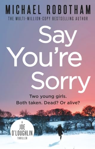 Say You're Sorry