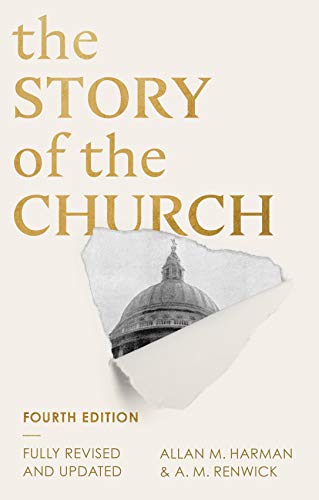 The Story of the Church: 4th edition