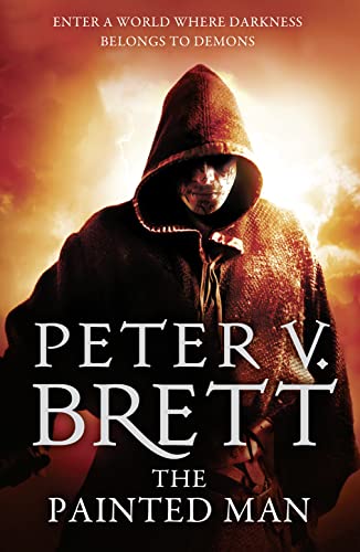 The Painted Man: Book One of the Sunday Times bestselling Demon Cycle epic fantasy series: Book 1 (The Demon Cycle)