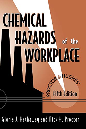 Proctor and Hughes Chemical Hazards of the Workplace