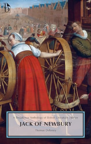 Jack of Newbury : A Broadview Anthology of British Literature Edition