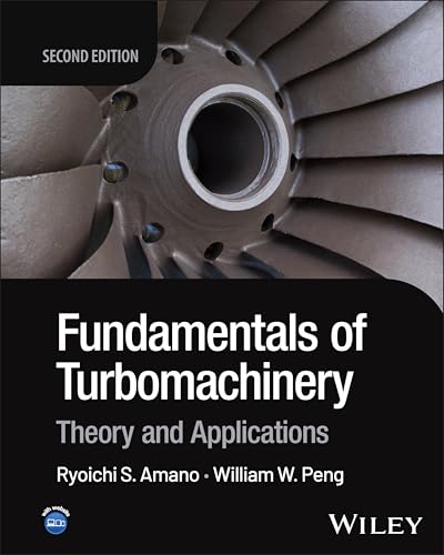 Fundamentals of Turbomachinery : Theory and Applications