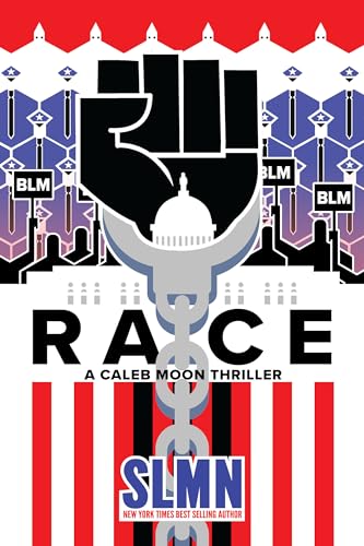 Race: A Black Lives Matter Thriller
