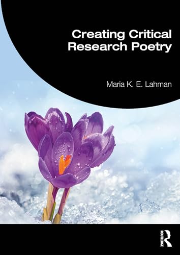 Creating Critical Research Poetry