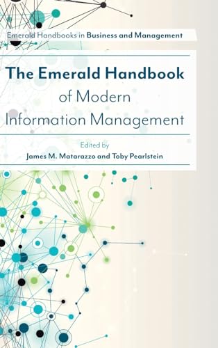 The Emerald Handbook of Modern Information Management