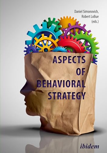 Aspects of Behavioral Strategy