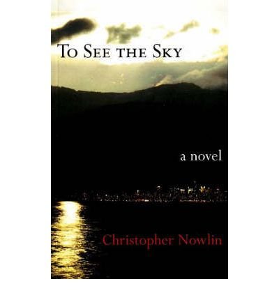To See the Sky
