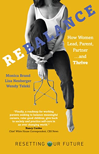 Resetting Our Future: Rebalance: How Women Lead