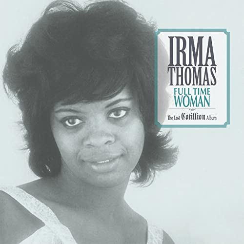 Irma Thomas album cover, portrait of a Black woman with curly hair.