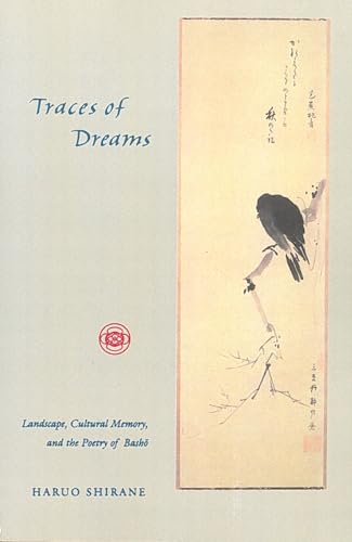 Traces of Dreams: Landscape