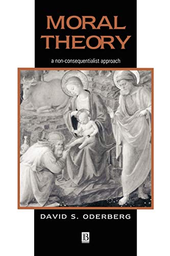 Moral Theory: A Non-Consequentialist Approach