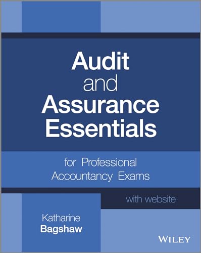 Audit and Assurance Essentials for Professional Accountancy Exams + Website