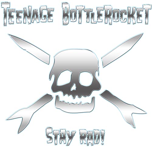 Teenage Bottlerocket" CD cover with skull and crossed bones graphic.