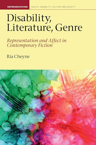Disability, Literature, Genre : Representation and Affect in Contemporary Fiction : 9