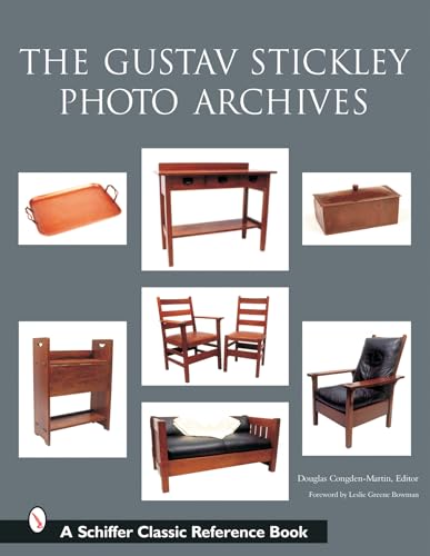 The Gustav Stickley Photo Archives