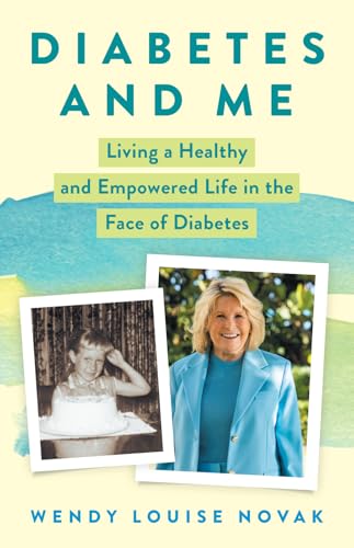 Diabetes and Me : Living a Healthy and Empowered Life in the Face of Diabetes