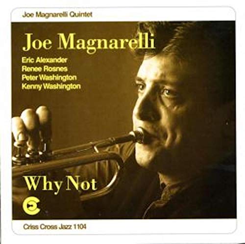 CD cover featuring jazz trumpeter Joe Magnarelli and band member names.