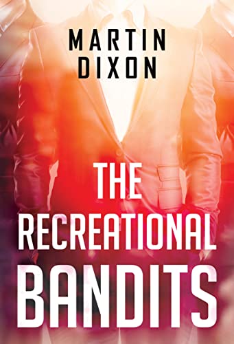 The Recreational Bandits