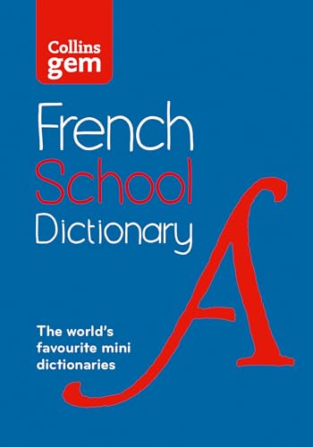 French School Gem Dictionary : Trusted Support for Learning, in a Mini-Format