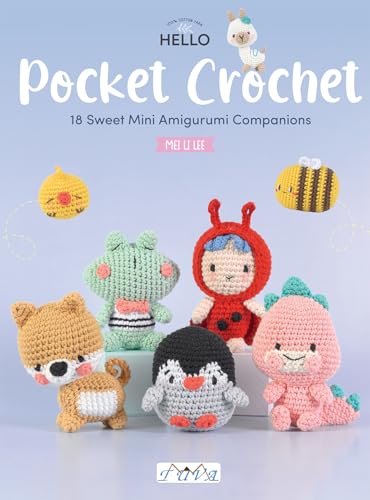 Pocket Crochet : 18 Cute Crochet Characters to Make