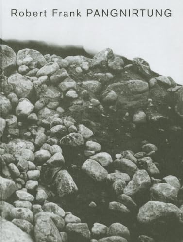 Robert Frank: Pangnirtung