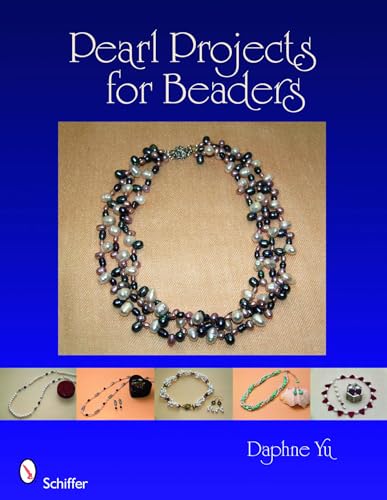 Pearl Projects for Beaders