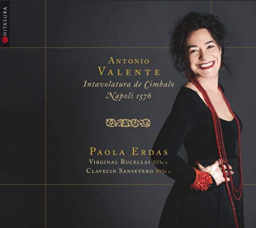 CD cover: portrait of Paola Erdas, text "Valente: Intavolatura De Cimbalo.