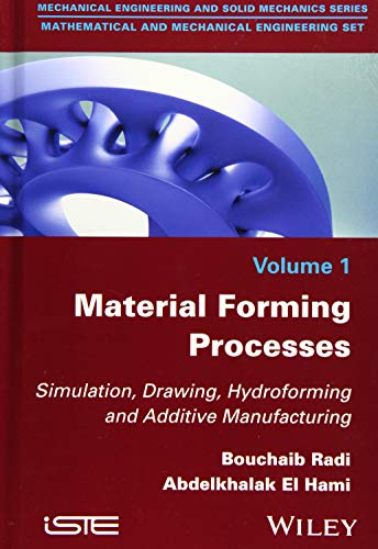 Material Forming Processes: Simulation