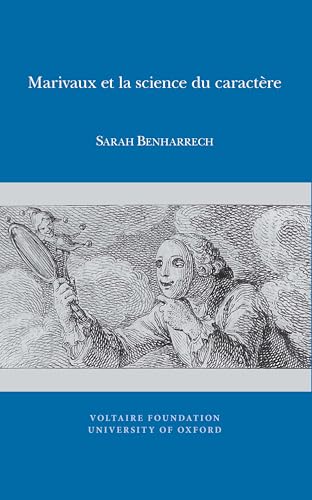 Marivaux et la science du caractere : 2013:06