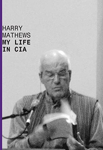Book cover featuring a portrait of Harry Mathews and the title "My Life in CIA".