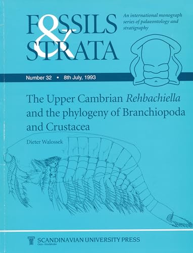 Fossils and Strata: Upper Cambrian Rehbachiella and the Phylogeny of Brachiopoda and Crustacea