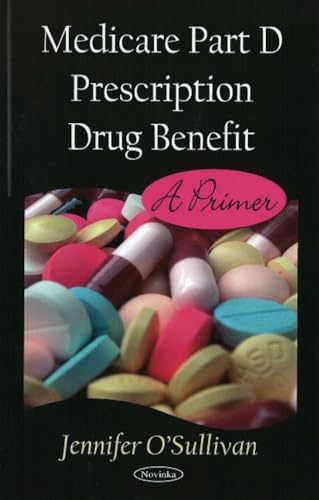 Medicare Part D Prescription Drug Benefit