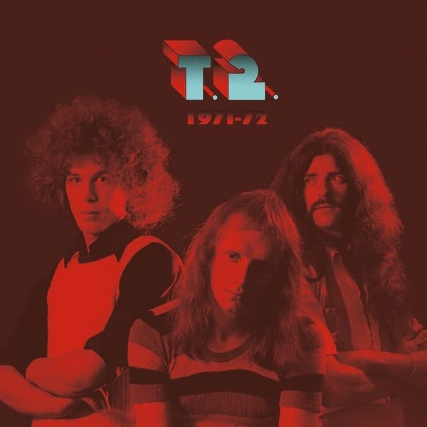 Album cover for T2 - 1971-72 featuring three men with long hair.