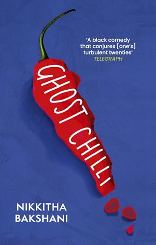 Ghost Chilli : 'Full of human comedy' (Lucie Elven)