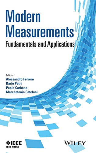 Modern Measurements: Fundamentals and Applications