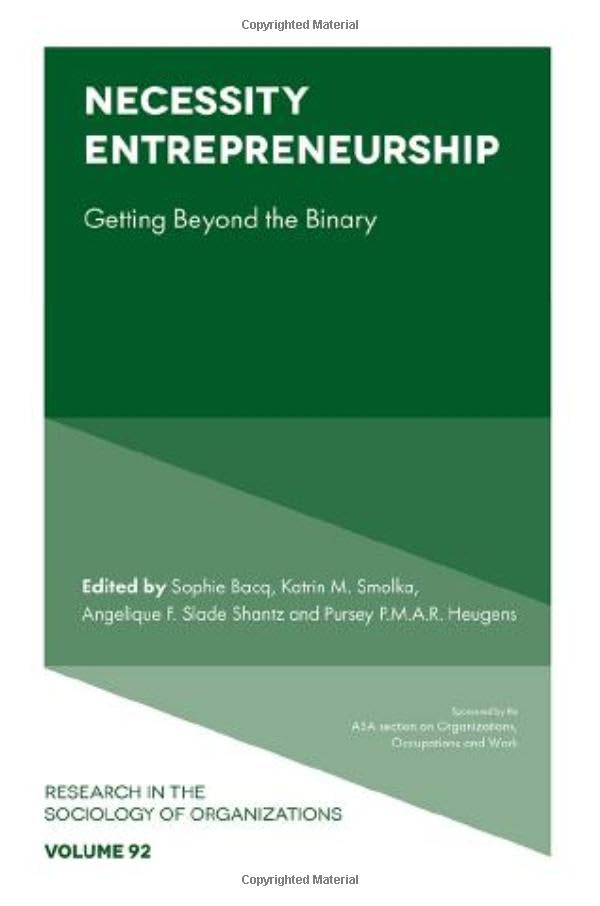 Necessity Entrepreneurship : Getting Beyond the Binary