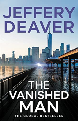 The Vanished Man: Lincoln Rhyme Book 5 (Lincoln Rhyme Thrillers)